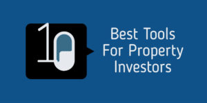 Best Tools For Property Investors In The UK