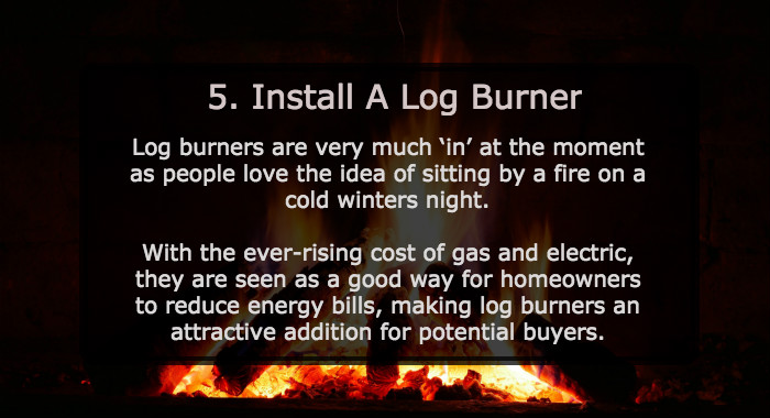 Install A Log Burner - Ways To Sell Your House Faster