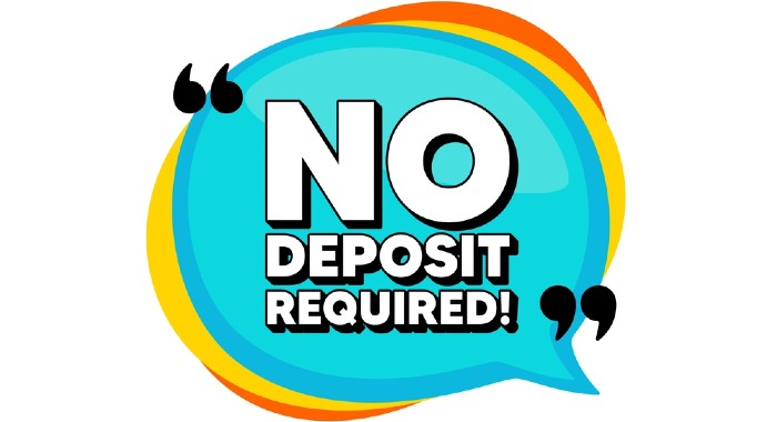 no deposit required