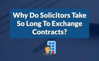 Why do solicitors take so long to exchange contracts?
