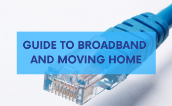 Guide to broadband and moving home
