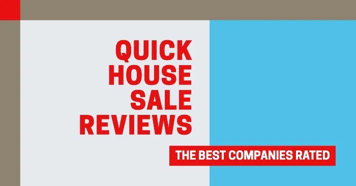 Quick House Sale Reviews