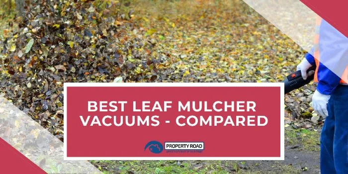 Best Leaf Mulcher Vacuums