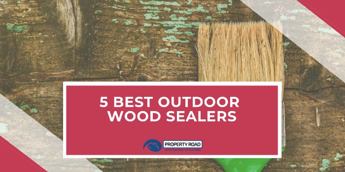 Best Outdoor Wood Sealers