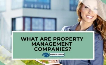 What Are Property Management Companies?