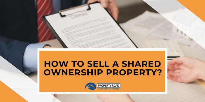 How To Sell A Shared Ownership Property?
