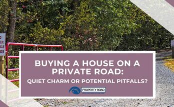 Buying A House On A Private Road Quiet Charm Or Potential Pitfalls